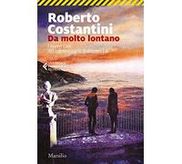 Da molto lontano. I nuovi casi del commissario Balistreri (Vol. 6)