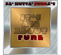 Da' Mutta' Funka'S - Da' Mutta' Funka'S: It's All About Funk