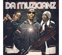 Da Muzicianz – Da Muzicianz – Édition Clean (Import US)
