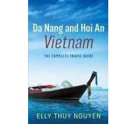 Da Nang And Hoi An, Vietnam