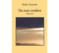 Da Non Credere