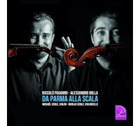 Parma Alla Scala/6 Duetti Da Paganini E Rolla