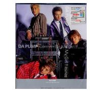Da Pump - Com'on! Be My Girl!
