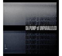 Da Pump - Da Pump Of Unparalleled [Vinyl LP]