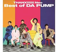 DA PUMP - Thanx Neo Best Of Da Pump (Cd/Dvd)