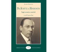 Da Schütz a Hindemith. Saggi su musica e musicisti