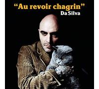 Da Silva - Au Revoir Chagrin