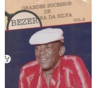 Da Silva, Bezerra - Grandes Sucessos 2