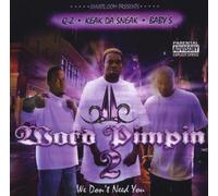 Da Sneak,Keak,Baby-S,Q-Z - Word Pimpin 2-We Don't N Need [Import]