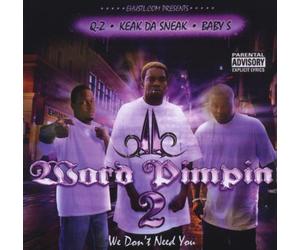 Da Sneak,Keak,Baby-S,Q-Z - Word Pimpin 2-We Don't N Need [Import]