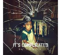 DA' T.R.U.T.H – It's Complicated Part 1