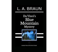 Da Vinci’s Blue Mountain Mystery