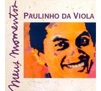 Da Viola,Paulinho - Meus Momentos [Import]