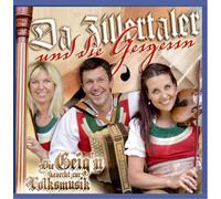 Da Zillertaler & Die Geig - Die Geig'n Kearcht Zur Vo