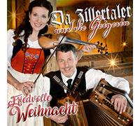 Da Zillertaler und die Geigerin - Friedvolle Weihnacht [Import]