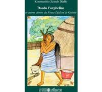 Daado l'orpheline Koumanthio Zeinab Diallo (Auteur)