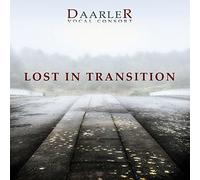 Daarler Vocal Consort : Lost in Transition