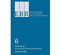 Dabbesheth - Dreams And Dream Interpretation (Encyclopedia Of The Bible And Its' Reception)