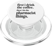 d'abord Je Bois Le Café Puis Les Choses du Pharmacien PopSockets PopGrip pour MagSafe