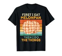 d'abord Je Mange Melonpan Puis Je Fais Les Choses Vintage Melonpan T-Shirt Graphique avec Valeur