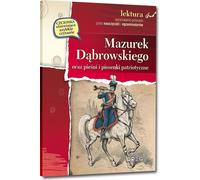 Dabrowski Mazurka et chansons et chants patriotiques - Józef Wybicki (Lektüren auf Polnisch)