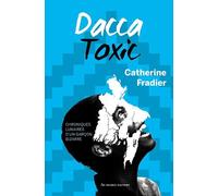 Dacca toxic: CHRONIQUES LUNAIRES D4UN GARCON BIZARRE