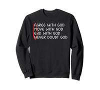 d'accord avec Dieu Bougez avec Dieu Fin avec Dieu Jésus Chrétien Sweatshirt