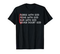 d'accord avec Dieu Bougez avec Dieu Fin avec Dieu Jésus Chrétien T-Shirt