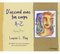 D'accord avec ton corps de A à Z