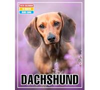Dachshund Calendar 2026: Cute and Playful Puppies Weekly Planner