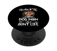 Dachshund Rocking The Dog Mom and Aunt Life Mothers Day PopSockets PopGrip Adhésif