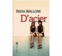 Silvia Avallone – D'acier – Traduction Françoise Brun – Broché