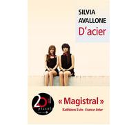 D'acier - Silvia Avallone - Liana levi - broché - Roman