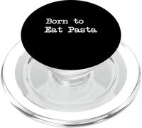 Dactylographie minimaliste Born to Eat Pasta Funny Italian Pasta PopSockets PopGrip pour MagSafe