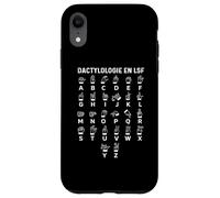 Dactylologie en LSF - Alphabet Langue des Signes Français Coque pour iPhone XR