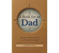 Dad, A Book For Us This Is Hard for Me to Say, So I’ll Write It Instead: A heartfelt keepsake journal we write together - a back-and-forth gift of memories, thoughts, and love