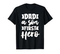 Dad A Son's First Hero Son to Daddy Funny Fathers Day T-Shirt