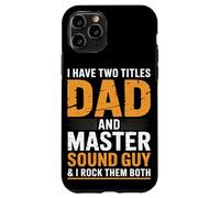 Dad and Master Sound Guy Ingénieur audio Coque pour iPhone 11 Pro