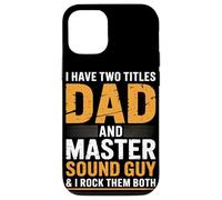 Dad and Master Sound Guy Ingénieur audio Coque pour iPhone 12/12 Pro