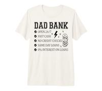 Dad Bank Always Available No Credit Check T-Shirt Haut de Gamme