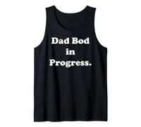 Dad Bod In Progress Funny Phrase Funny Saying Débardeur
