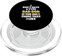 Dad BOD is My Type Funny Gag Fathers Day Costume Cute Dads PopSockets PopGrip pour MagSafe
