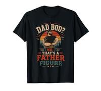 Dad BOD No Thats A Father Figurine Fête des pères T-Shirt