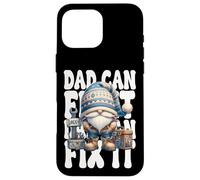 Dad Can Fix It Handyman GNOME Grandpa with Craftsman Tools Coque pour iPhone 16 Pro Max
