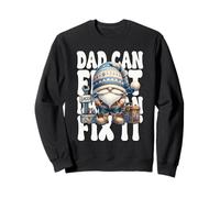 Dad Can Fix It Handyman GNOME Grandpa with Craftsman Tools Sweatshirt