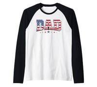 Dad Father's Day American Flag 4th of July USA Patriotic Manche Raglan