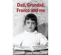 Dad, Grandad, Franco and me