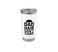 Dad Hair Don't Care Gobelet isotherme en acier inoxydable double paroi