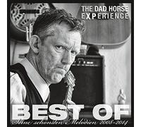 Dad Horse Experience,the - Best of-Seine Schönsten Melodien 2008-2015 (12 [Import]
