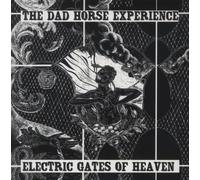 Dad Horse Experience,the - Electric Gates of Heaven [Import]